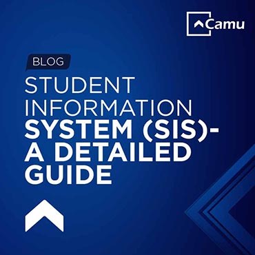 Student Information System (SIS) – A Detailed Guide