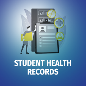 Student Health Records