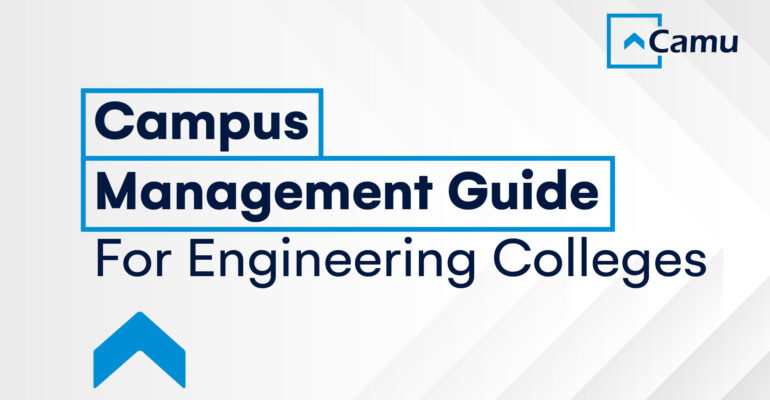 Campus Management Guide For Engineering Colleges