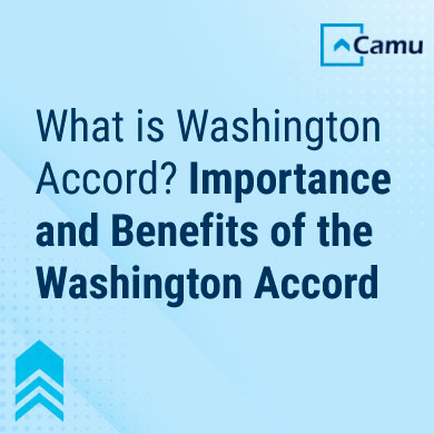 What is the Washington Accord? Importance and Benefits of the Washington Accord.