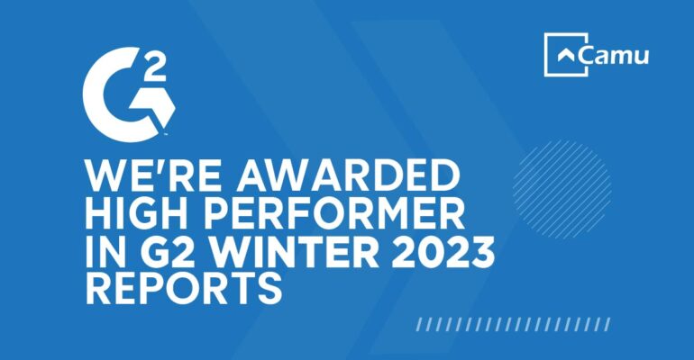Camu Recognised as High Performer in G2 Winter 2023 Report