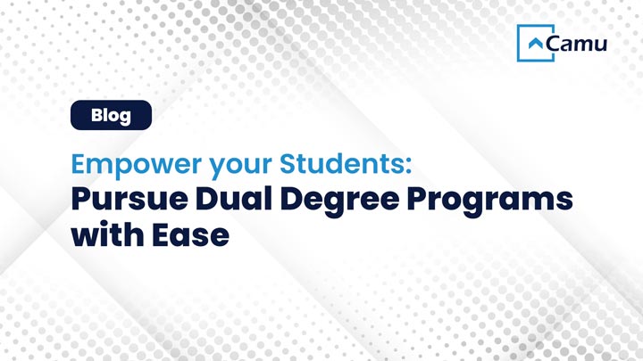 Empower your Students to pursue Multiple Degree Programs with Ease